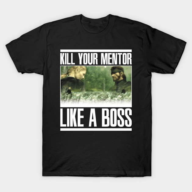 Kill Your Mentor T-Shirt by Phox